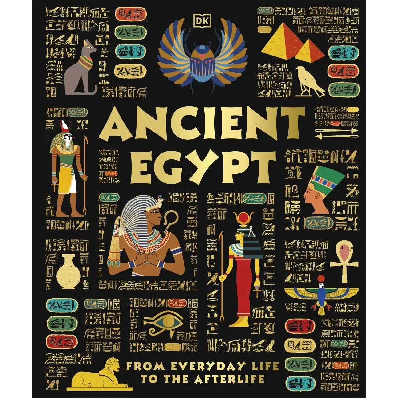 Ancient Egypt - from Everyday Life to The Afterlife