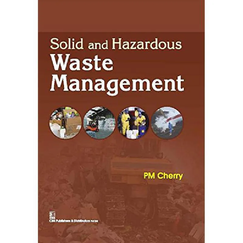Solid and Hazardous Waste Management