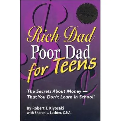 Rich Dad Poor Dad for Teens