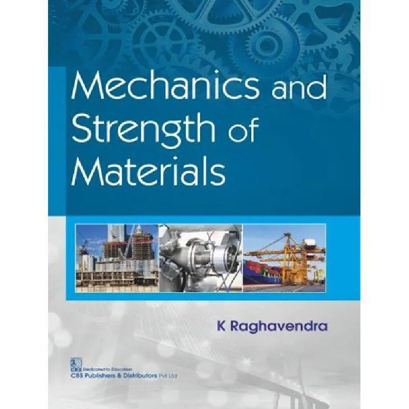 Mechanics and Strength of Materials
