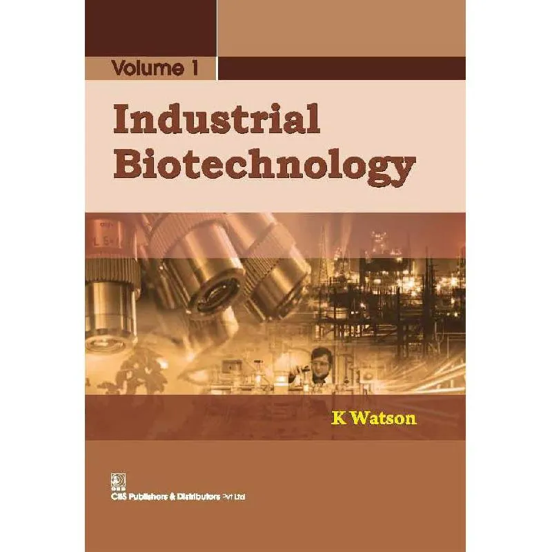 Industrial Biotechnology، Volume 1