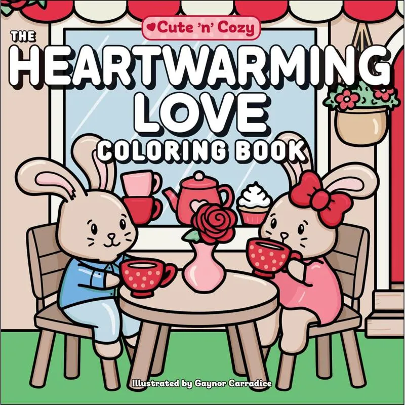 Cute 'n' Cozy: The Heartwarming Love Coloring Book