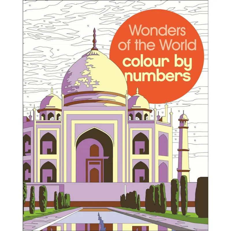 Wonders of The World Colour by Numbers (Arcturus Creative Colour by Numbers)