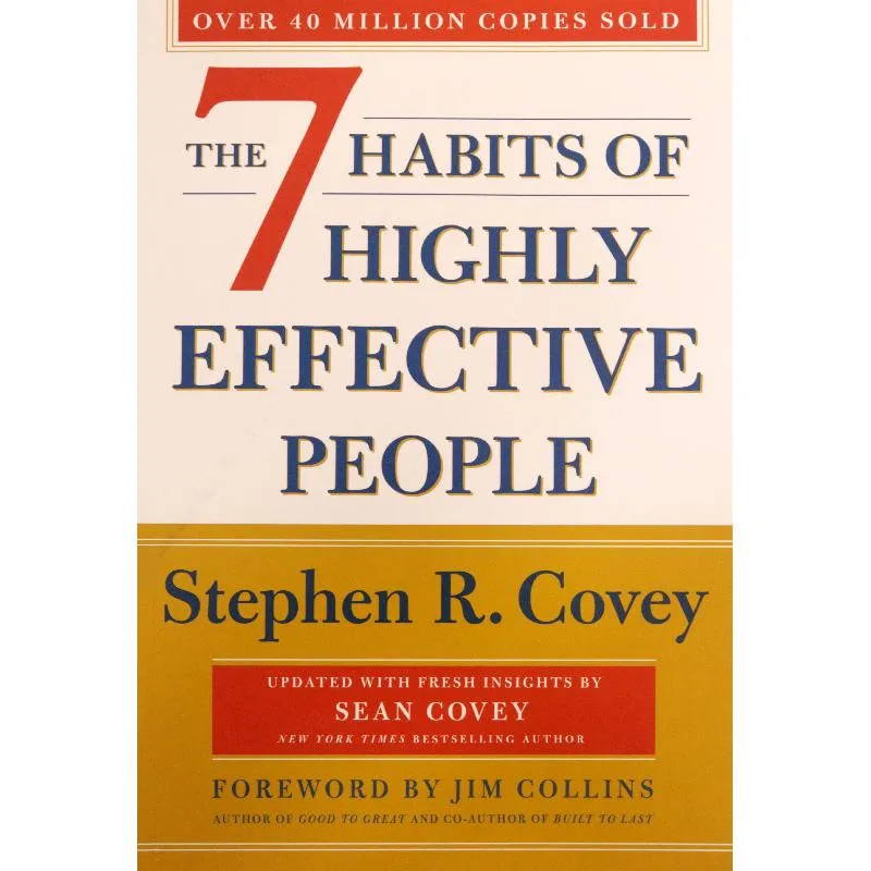 The 7 Habits of Highly Effective People